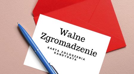 WALNE ZGROMADZENIE <br />Karta zgłoszenia