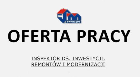 OFERTA PRACY<br />Inspektor ds. inwestycji